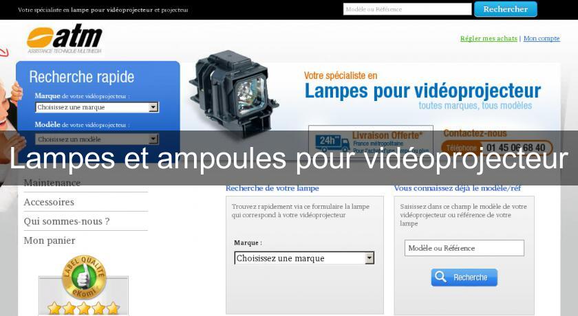 Lampes et ampoules pour vidéoprojecteur