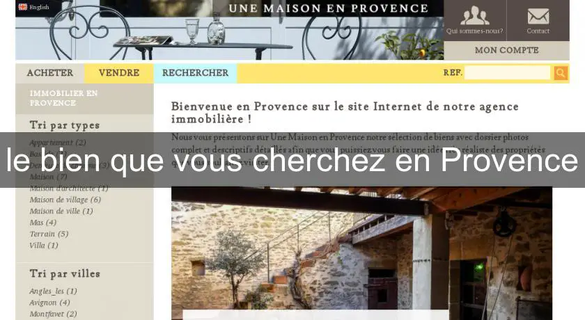 le bien que vous cherchez en Provence