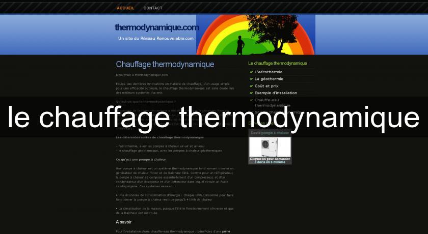le chauffage thermodynamique le chauffage thermodynamique
