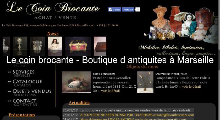 Le coin brocante - Boutique d'antiquites à Marseille Le coin brocante - Boutique d'antiquites à Marseille