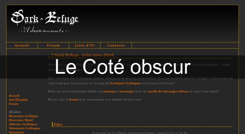 Le Coté obscur Le Coté obscur