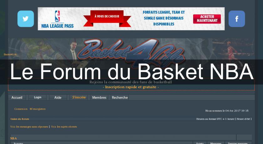 Le Forum du Basket NBA Le Forum du Basket NBA