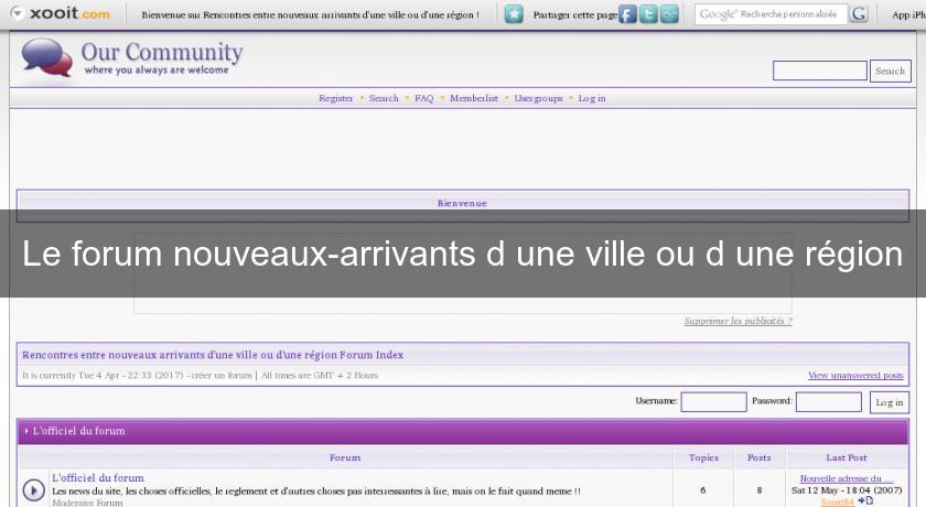 Le forum nouveaux-arrivants d'une ville ou d'une région