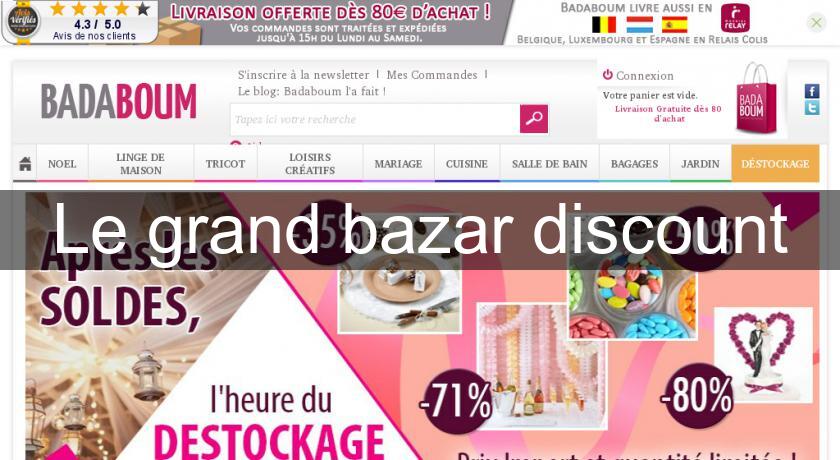 Le grand bazar discount Le grand bazar discount