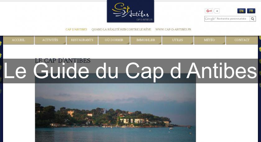Le Guide du Cap d'Antibes Le Guide du Cap d'Antibes