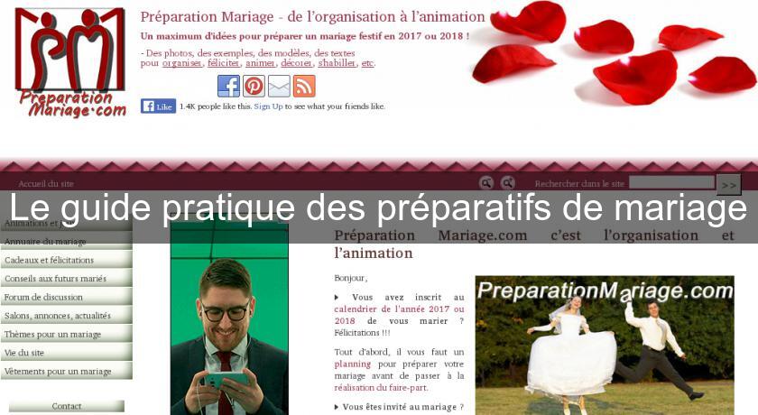 Le guide pratique des préparatifs de mariage Le guide pratique des préparatifs de mariage