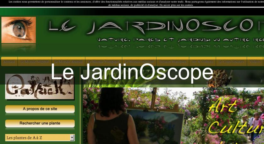 Le JardinOscope Le JardinOscope
