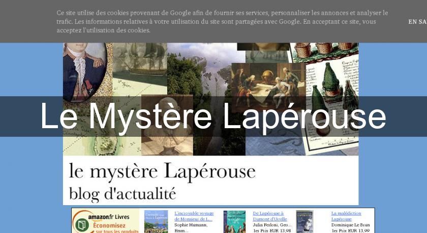 Le Mystère Lapérouse Le Mystère Lapérouse