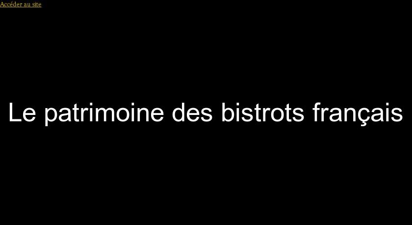 Le patrimoine des bistrots français