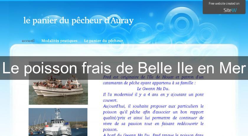 Le poisson frais de Belle Ile en Mer Le poisson frais de Belle Ile en Mer