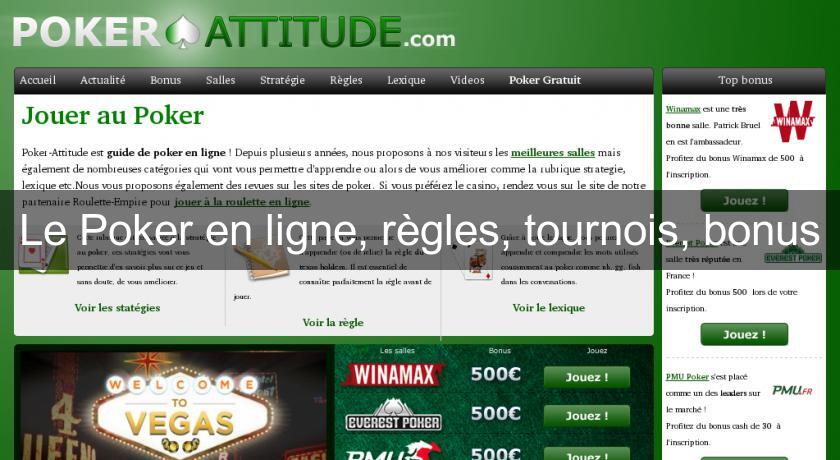 Le Poker en ligne, règles, tournois, bonus