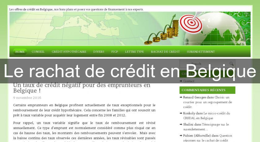 Le rachat de crédit en Belgique Le rachat de crédit en Belgique