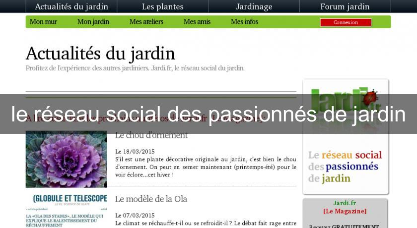 le réseau social des passionnés de jardin