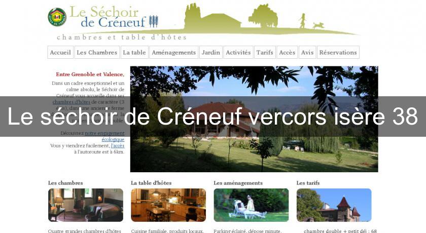 Le séchoir de Créneuf vercors isère 38 Le séchoir de Créneuf vercors isère 38