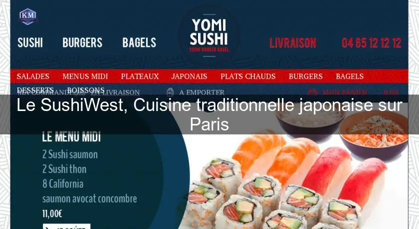Le SushiWest, Cuisine traditionnelle japonaise sur Paris