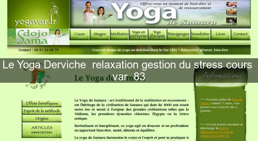 Le Yoga Derviche  relaxation gestion du stress cours  var  83