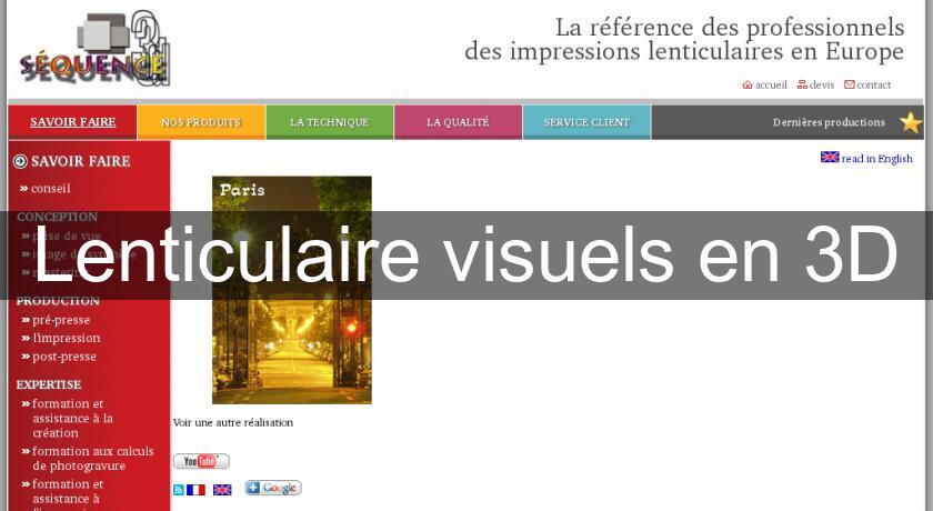 Lenticulaire visuels en 3D Lenticulaire visuels en 3D