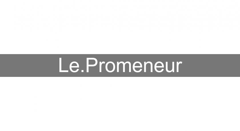 Le.Promeneur Le.Promeneur