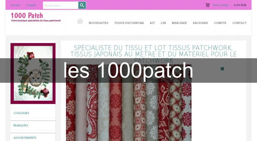 les 1000patch les 1000patch