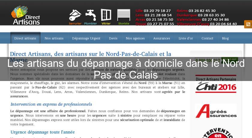 Les artisans du dépannage à domicile dans le Nord Pas de Calais Les artisans du dépannage à domicile dans le Nord Pas de Calais
