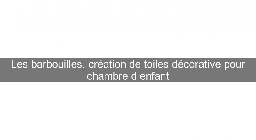 Les barbouilles, création de toiles décorative pour chambre d'enfant