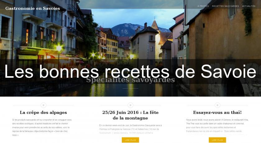 Les bonnes recettes de Savoie Les bonnes recettes de Savoie