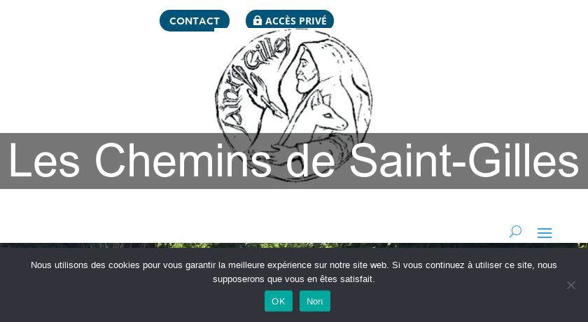 Les Chemins de Saint-Gilles Les Chemins de Saint-Gilles