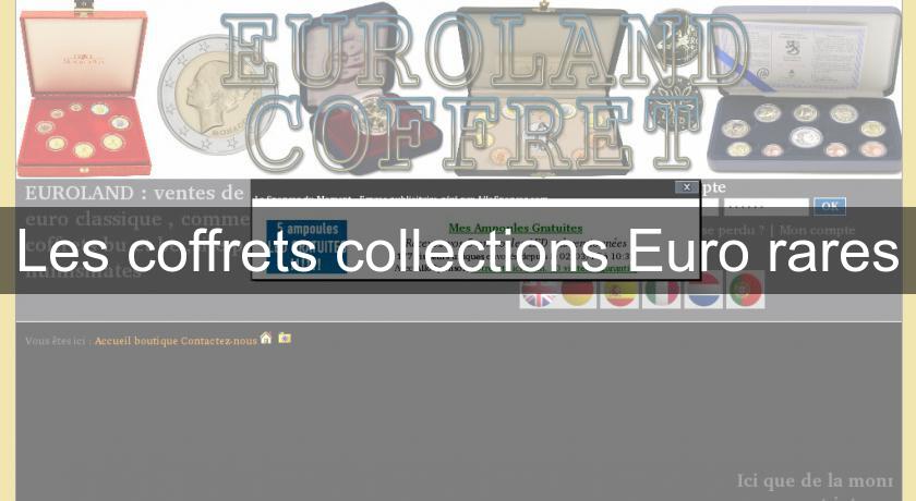 Les coffrets collections Euro rares Les coffrets collections Euro rares