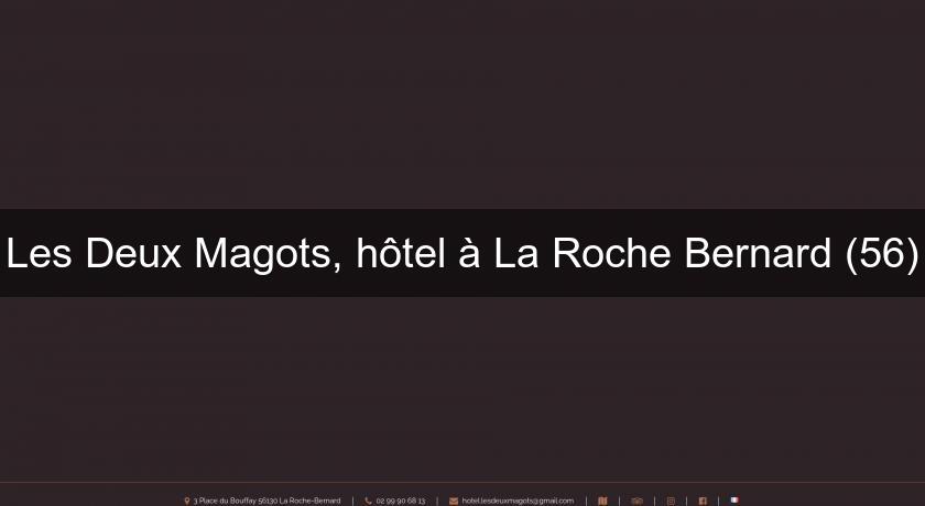 Les Deux Magots, hôtel à La Roche Bernard (56)