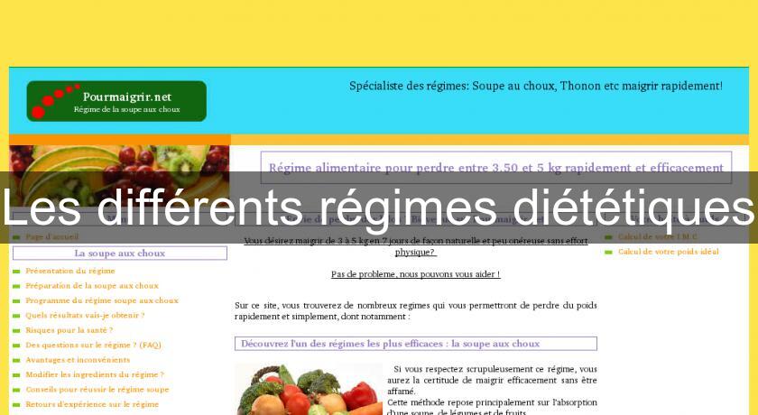 Les différents régimes diététiques Les différents régimes diététiques