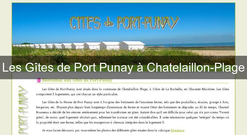 Les Gîtes de Port Punay à Chatelaillon-Plage Les Gîtes de Port Punay à Chatelaillon-Plage