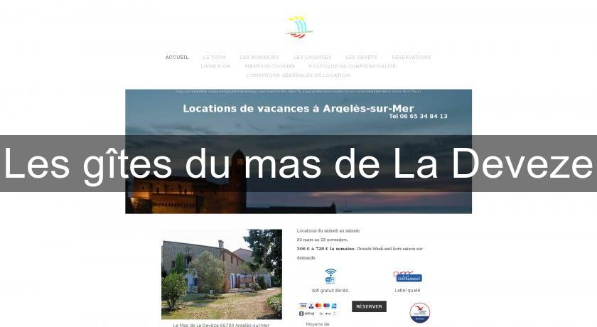 Les gîtes du mas de La Deveze Les gîtes du mas de La Deveze