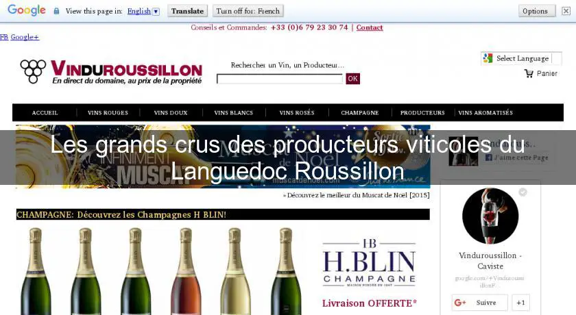 Les grands crus des producteurs viticoles du Languedoc Roussillon