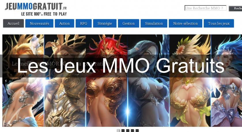 Les Jeux MMO Gratuits Les Jeux MMO Gratuits