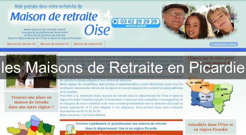 les Maisons de Retraite en Picardie