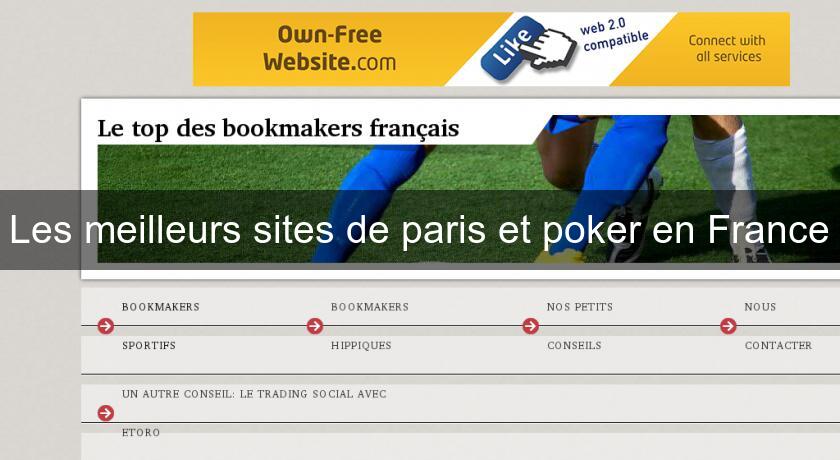 Les meilleurs sites de paris et poker en France Les meilleurs sites de paris et poker en France