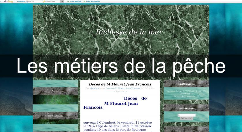 Les métiers de la pêche Les métiers de la pêche