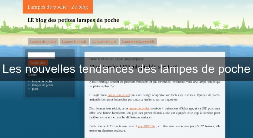 Les nouvelles tendances des lampes de poche