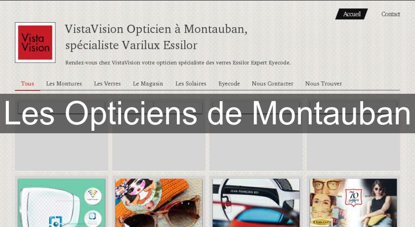 Les Opticiens de Montauban Les Opticiens de Montauban