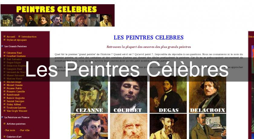 Les Peintres Célèbres Les Peintres Célèbres