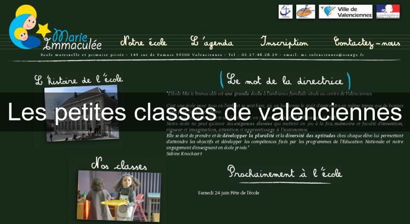 Les petites classes de valenciennes