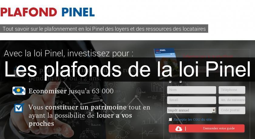 Les plafonds de la loi Pinel