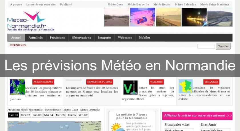 Les prévisions Météo en Normandie Les prévisions Météo en Normandie