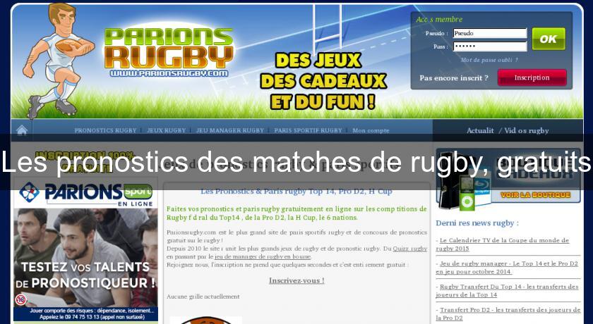 Les pronostics des matches de rugby, gratuits Les pronostics des matches de rugby, gratuits