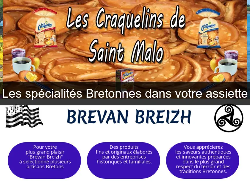 Les spécialités Bretonnes dans votre assiette