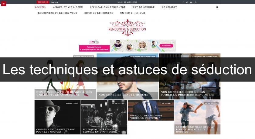 Les techniques et astuces de séduction
