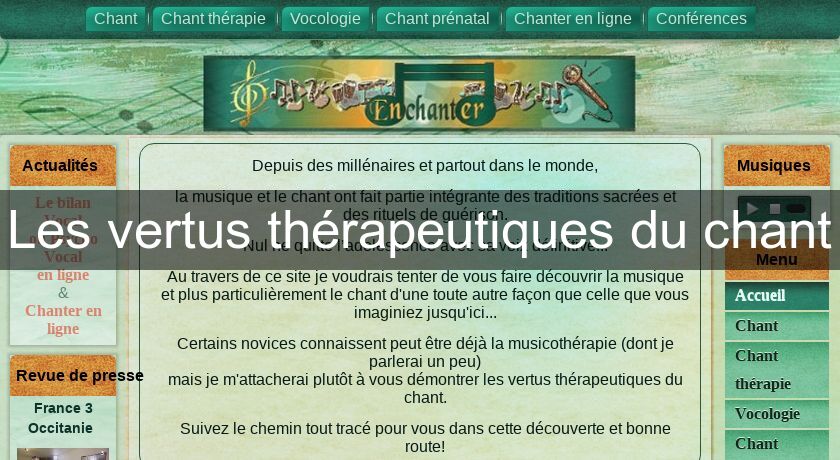 Les vertus thérapeutiques du chant Les vertus thérapeutiques du chant