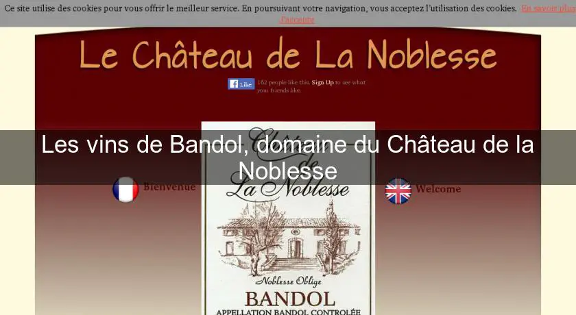 Les vins de Bandol, domaine du Château de la Noblesse