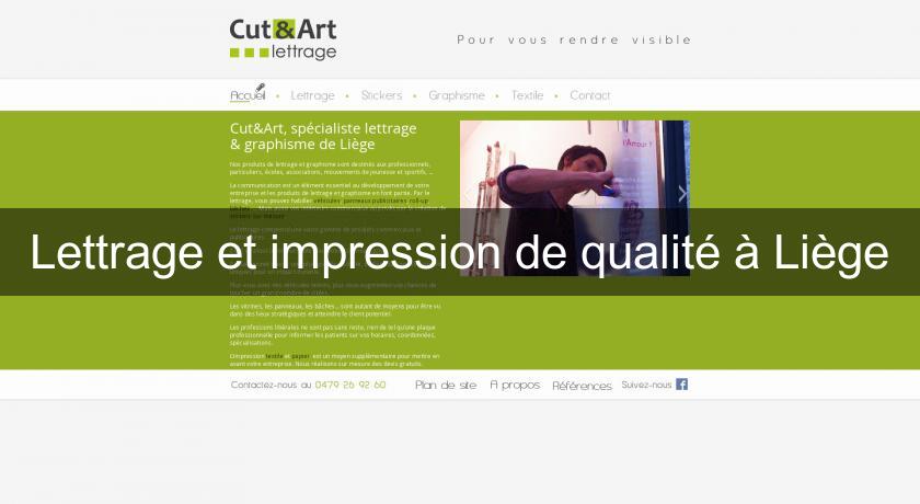 Lettrage et impression de qualité à Liège Lettrage et impression de qualité à Liège