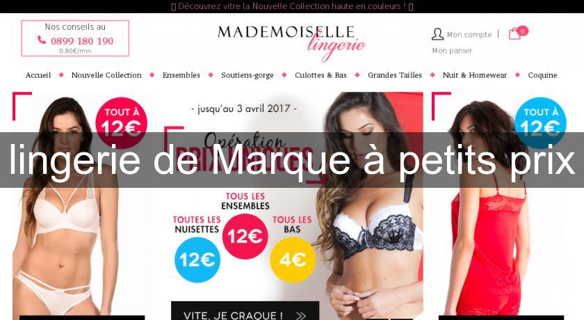 lingerie de Marque à petits prix